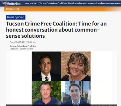 TCFC (in Sentinel) Response to Mayor Romero "Safe City"; Statement from the Tucson Crime Free Coalition